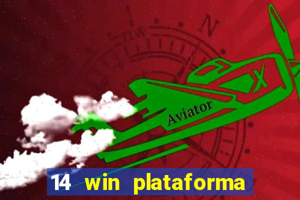 14 win plataforma de jogos